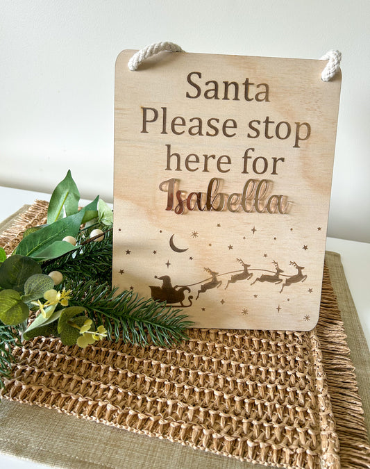 Personalised Santa Please Stop Here sign