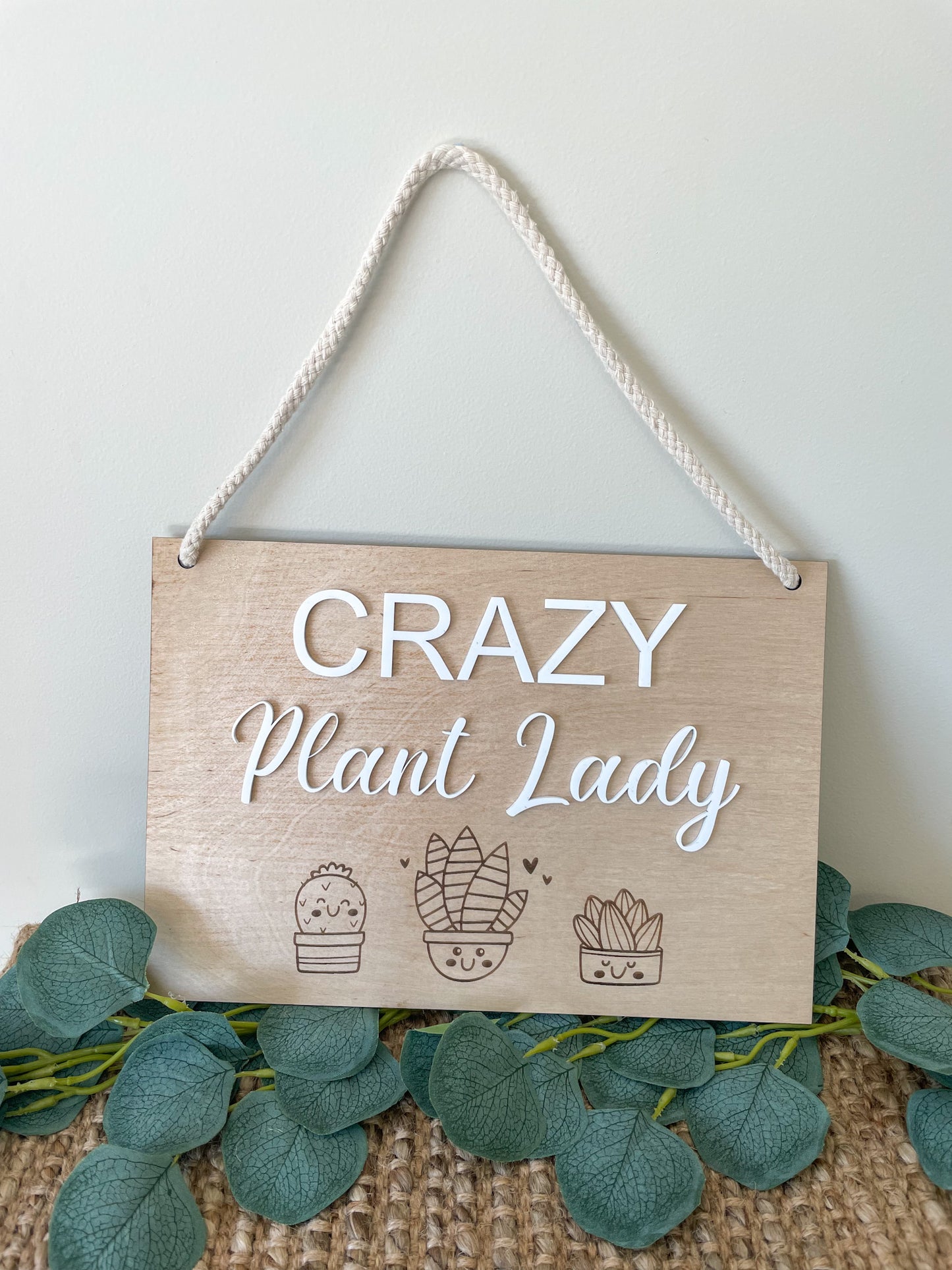 Crazy Plant Lady Plaque