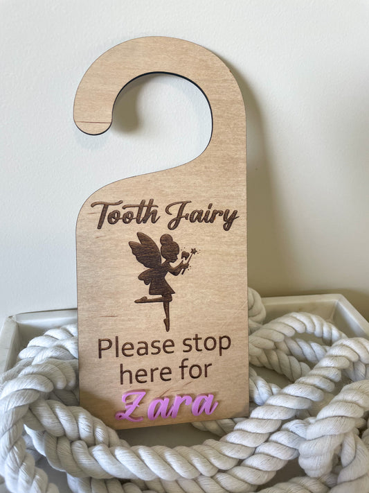 Tooth Fairy “stop here” Hanger